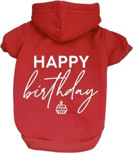 Happy Birthday Pullover Fleece Lined Dog Hoodie Assorted Colors (Red, X-Small 957)