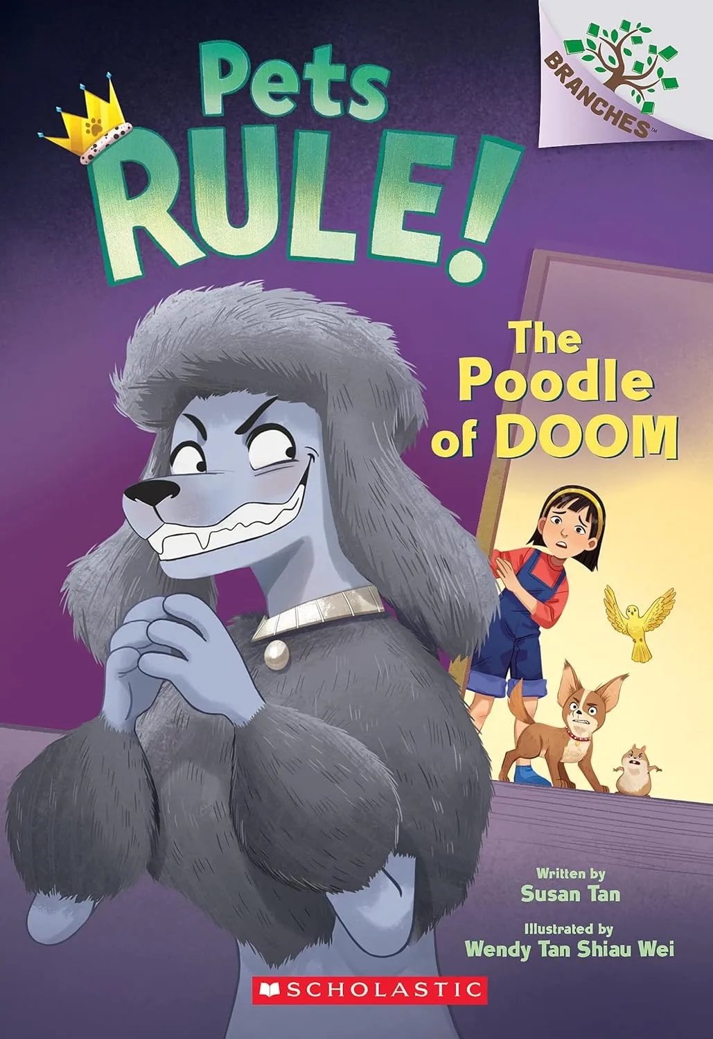 The Poodle of Doom: A Branches Book (Pets Rule! #2) Paperback  October 4, 2022